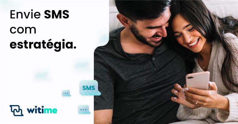 Campanha de SMS para varejo no Dia dos Namorados com alta conversão e segmentação de clientes pela Witime